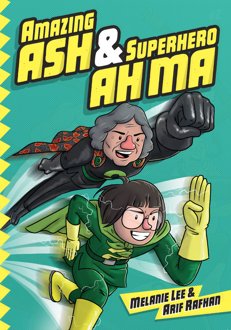 Amazing Ash & Superhero Ah Ma Book 1