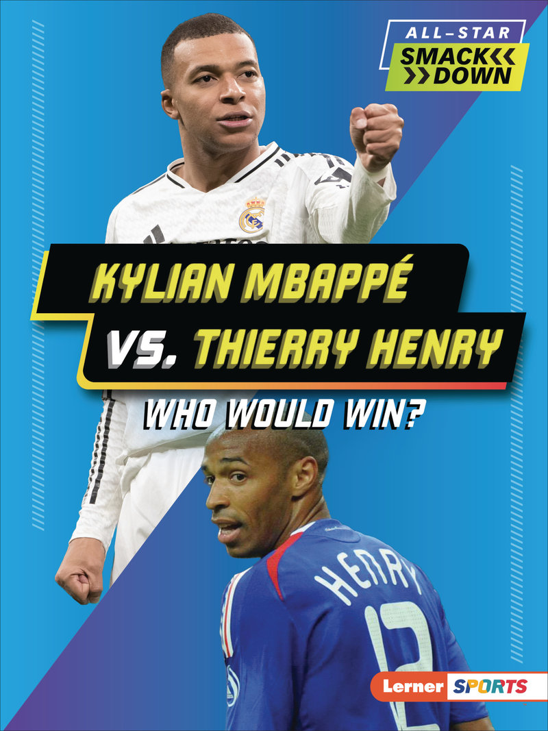 Kylian Mbappé vs. Thierry Henry