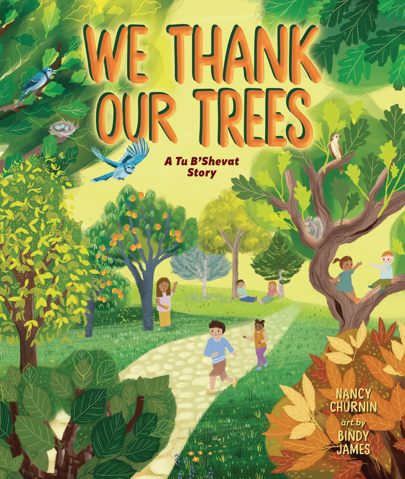 We Thank Our Trees
