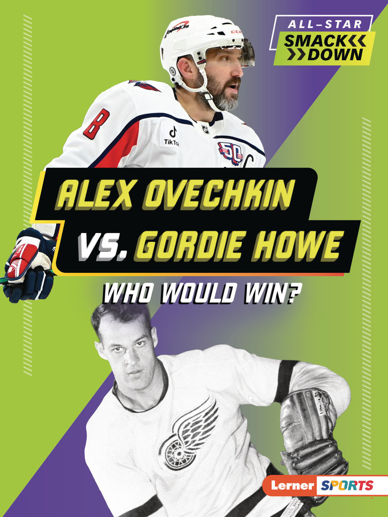 Alex Ovechkin vs. Gordie Howe