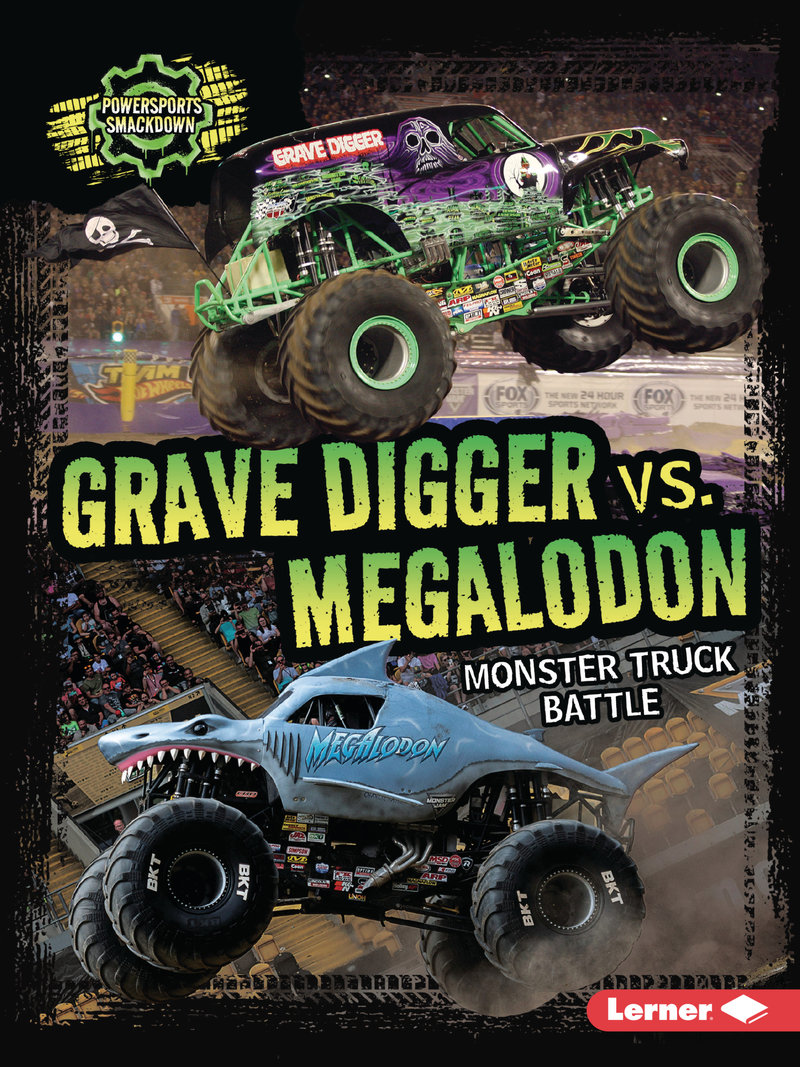 Grave Digger vs. Megalodon