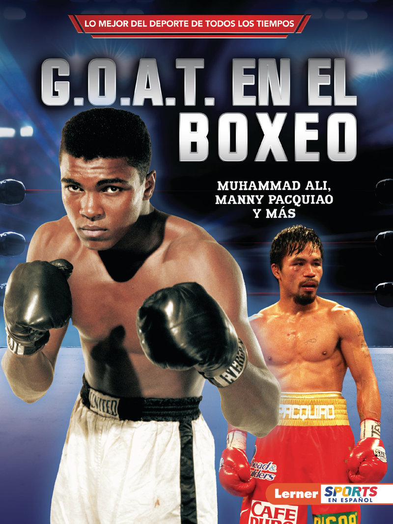 G.O.A.T. en el boxeo (Boxing's G.O.A.T.)