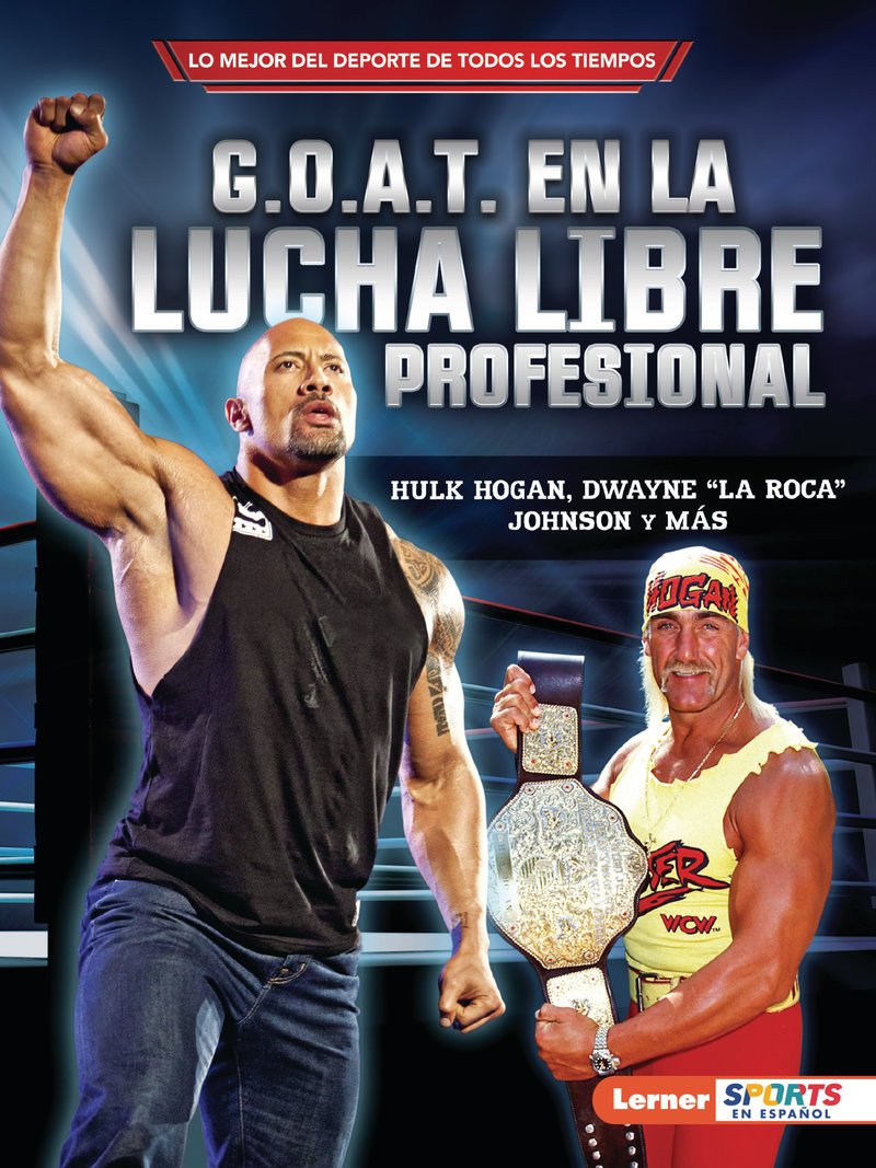 G.O.A.T. en la lucha libre profesional (Pro Wrestling's G.O.A.T.)