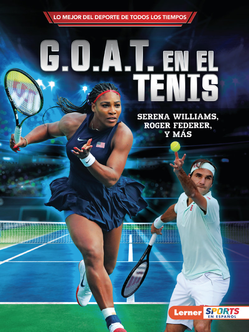 G.O.A.T. en el tenis (Tennis's G.O.A.T.)