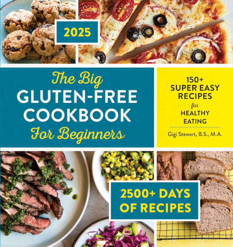 The Big Gluten-Free Cookbook for Beginners 2025