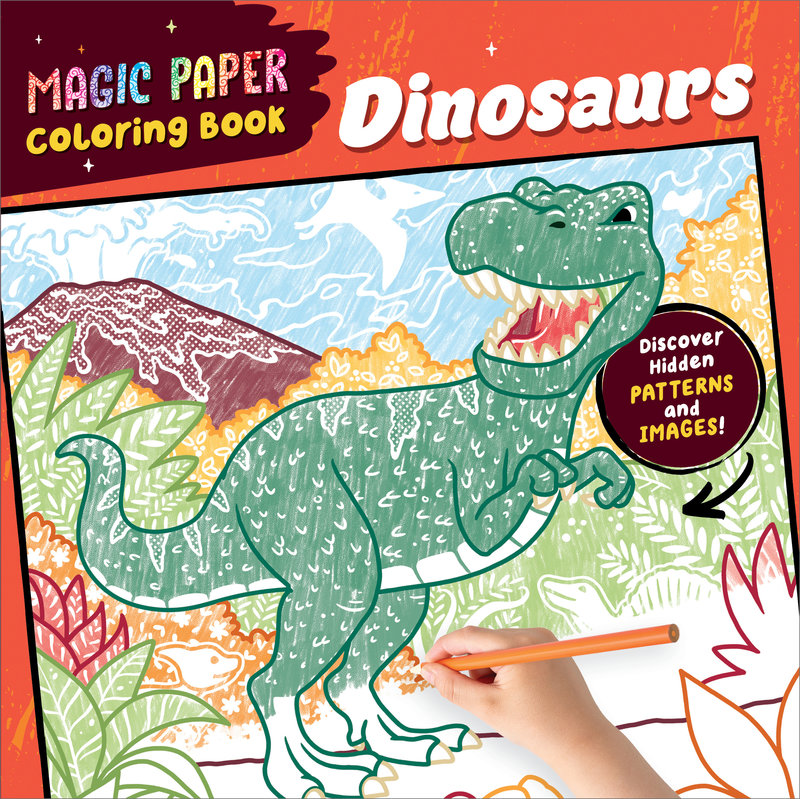 Magic Paper Coloring Book: Dinosaurs