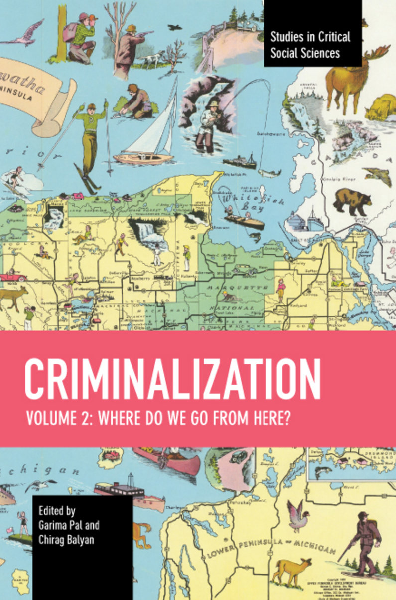 Criminalization Vol. II