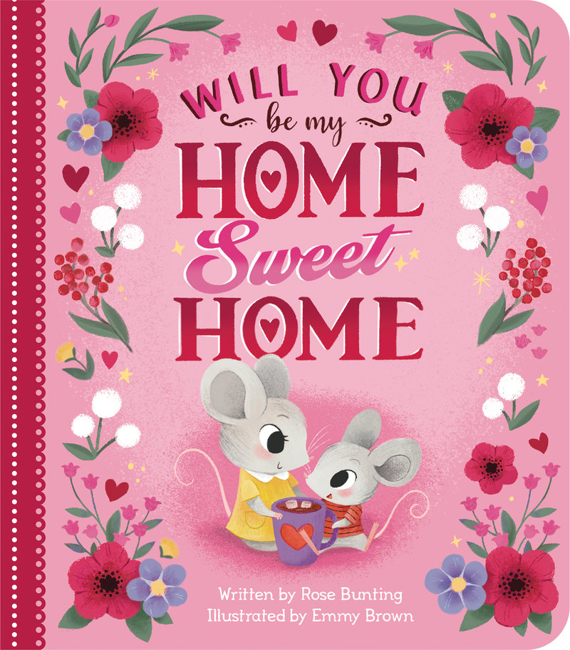 Will You Be My Home Sweet Home?