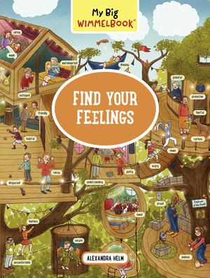 My Big Wimmelbook - Find Your Feelings