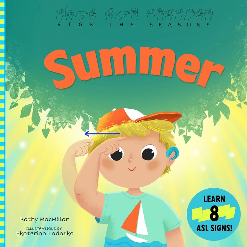 Sign the Seasons: Summer