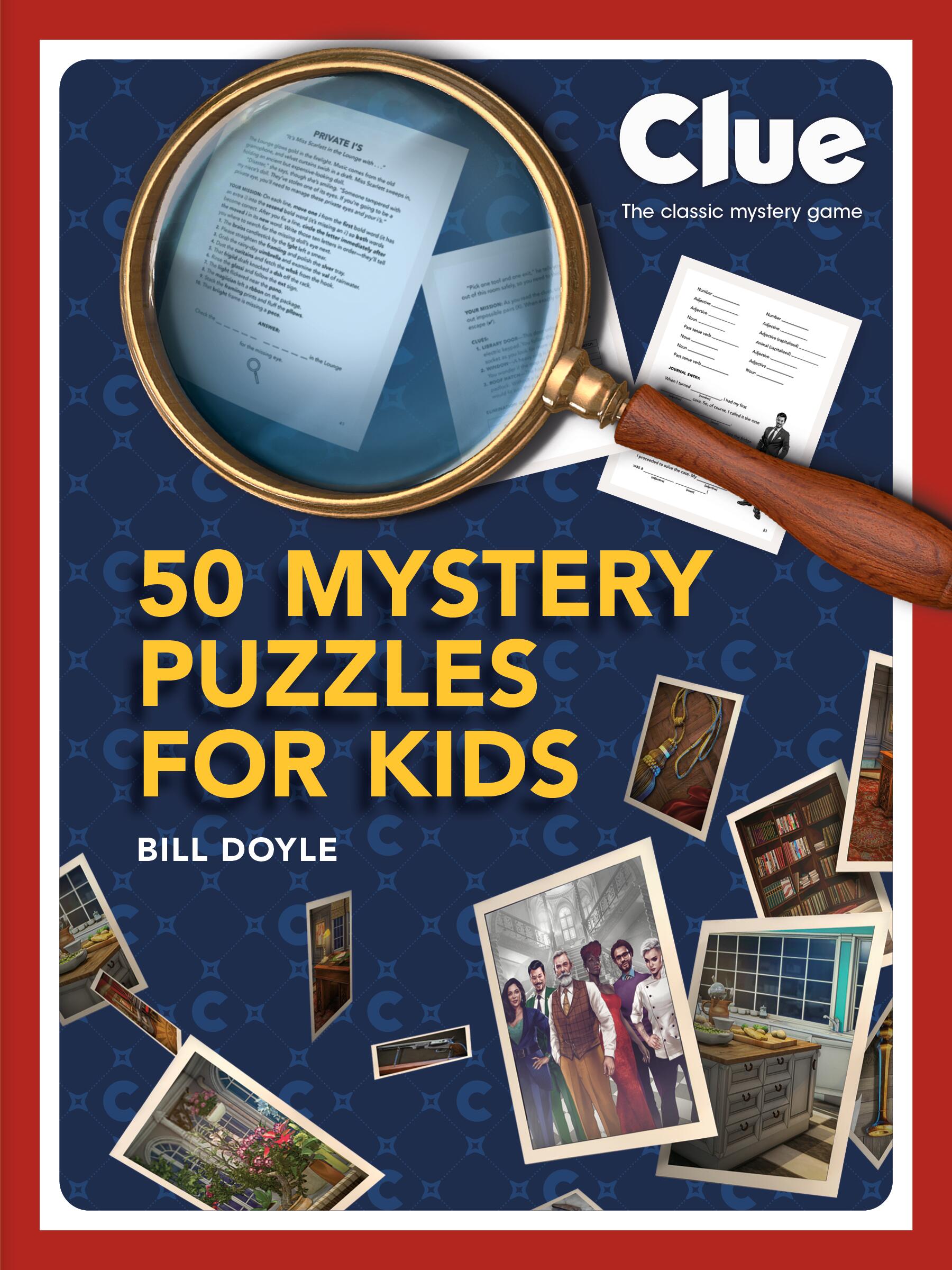 Clue: 50 Mystery Puzzles for Kids
