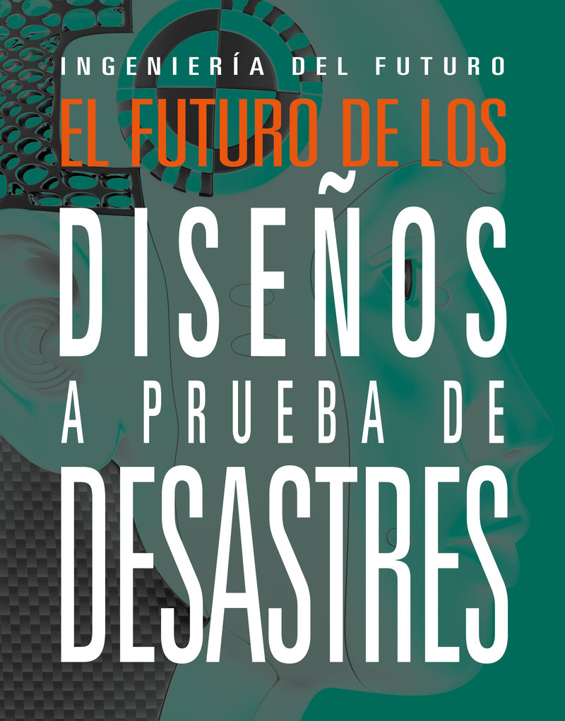 El futuro de los diseños a prueba de desastres