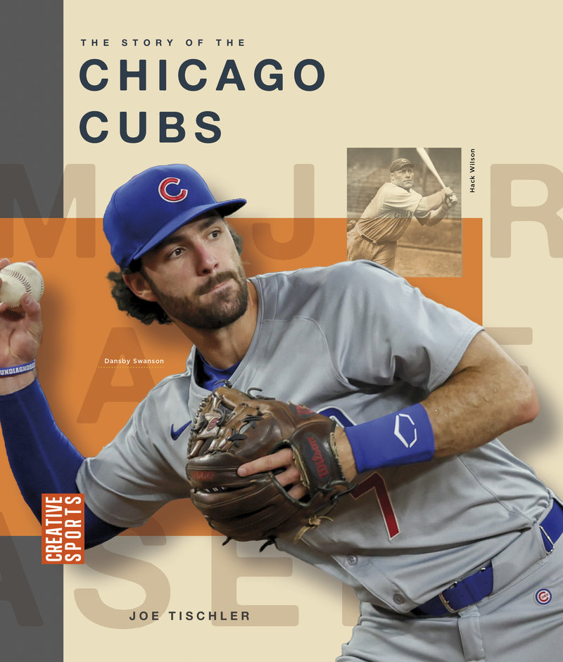 The Story of the Chicago Cubs