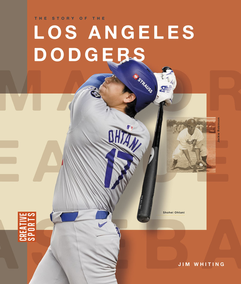 The Story of the Los Angeles Dodgers