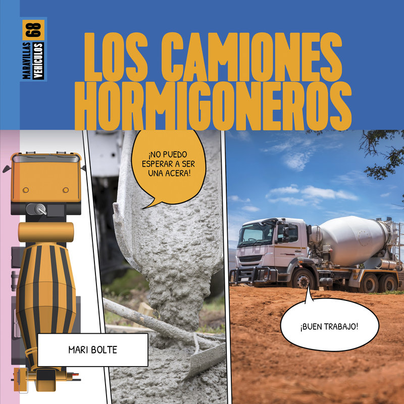 Los camiones hormigoneros