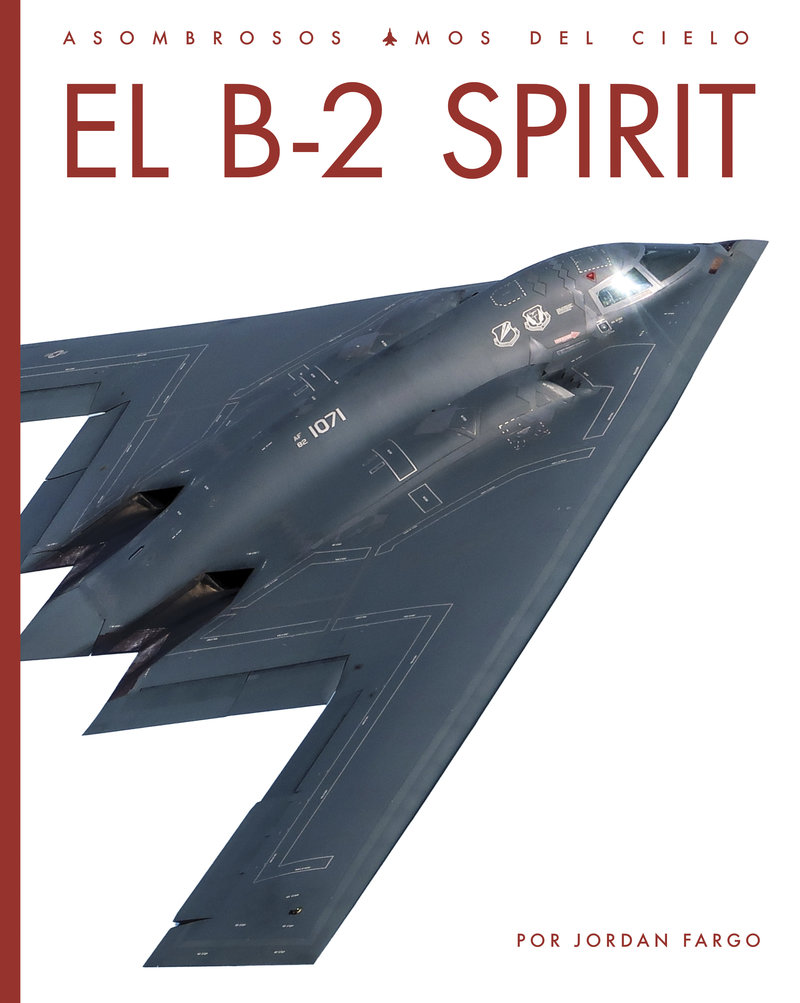 El B-2 Spirit