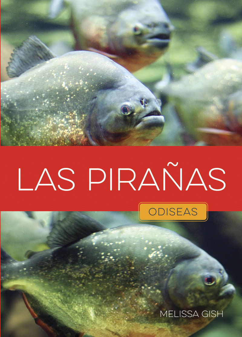 Las pirañas