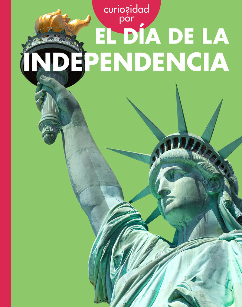 Curiosidad por el Día de la Independencia