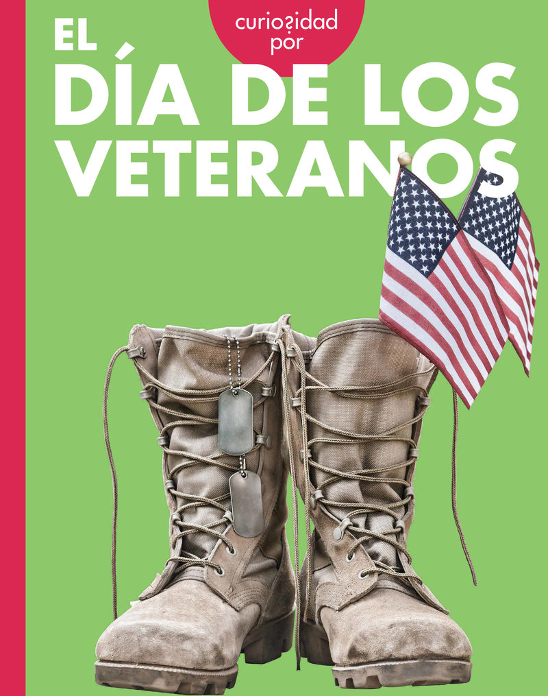 Curiosidad por el Día de los Veteranos