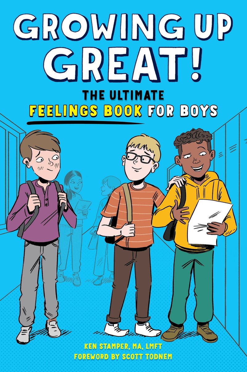 Growing Up Great! The Ultimate Feelings Book for Boys