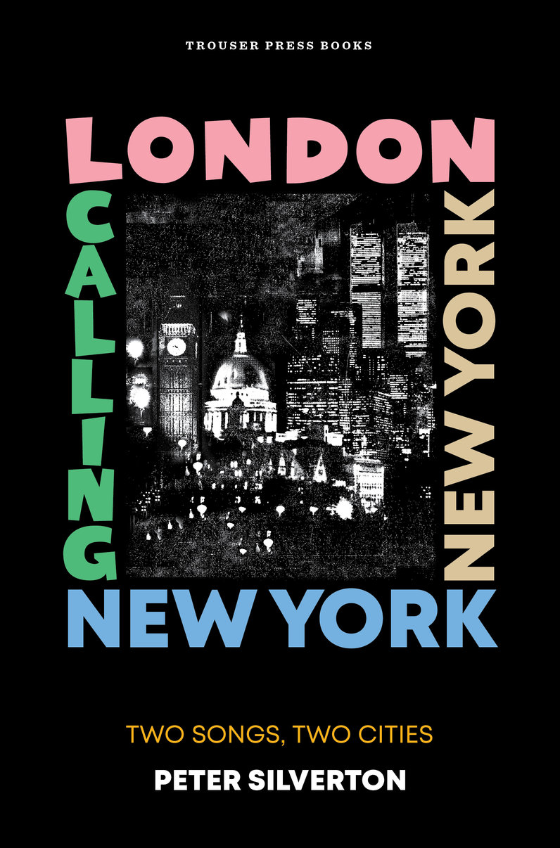 London Calling New York New York
