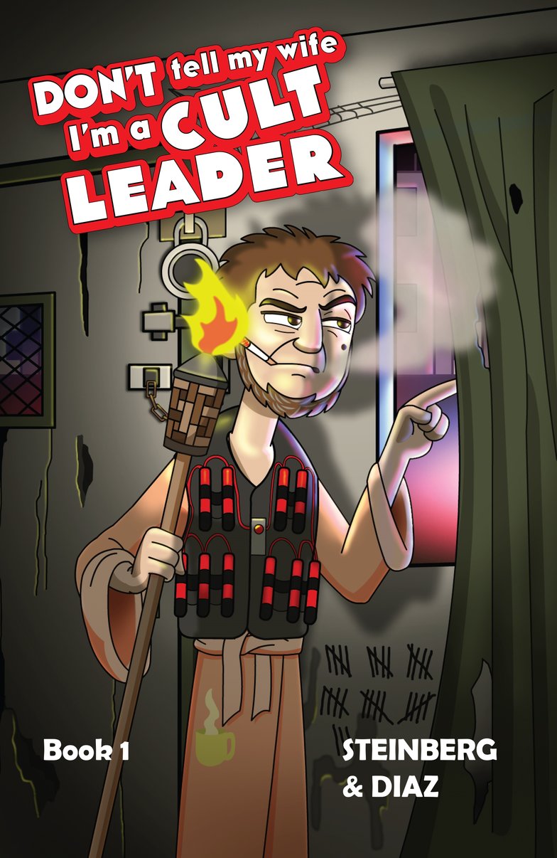 Don't Tell My Wife I'm a Cult Leader