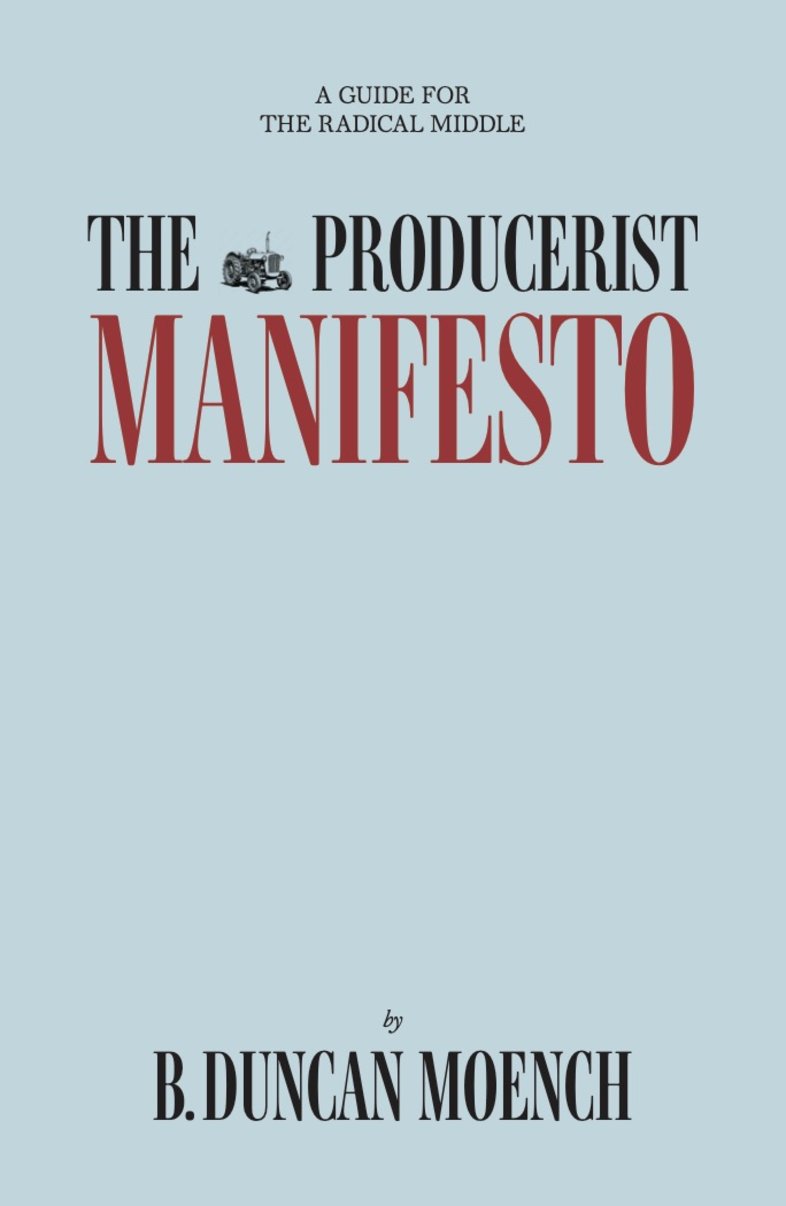 The Producerist Manifesto