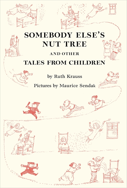 Somebody Else's Nut Tree and Other Tales from Children