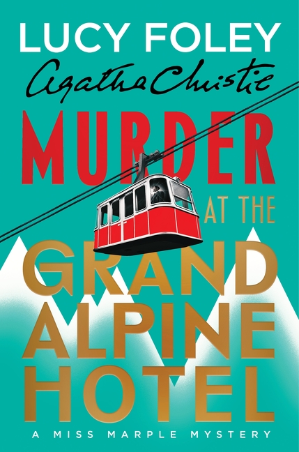 Murder at the Grand Alpine Hotel