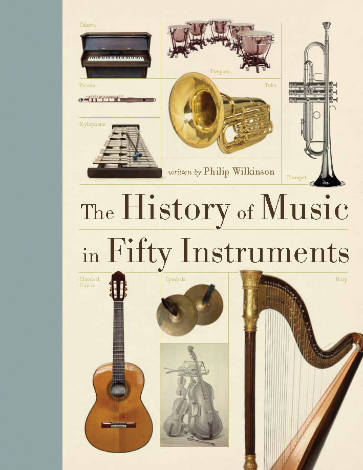 History of Music in Fifty Instruments, The