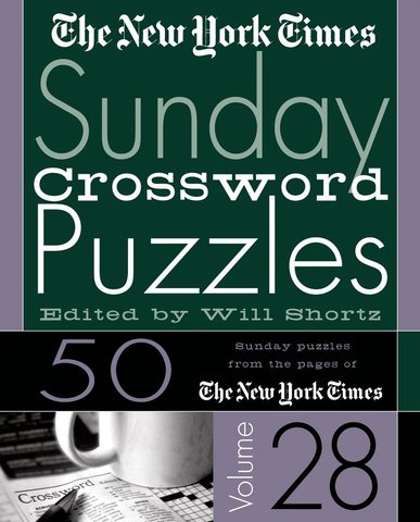 The New York Times Sunday Crossword Puzzles Vol. 28