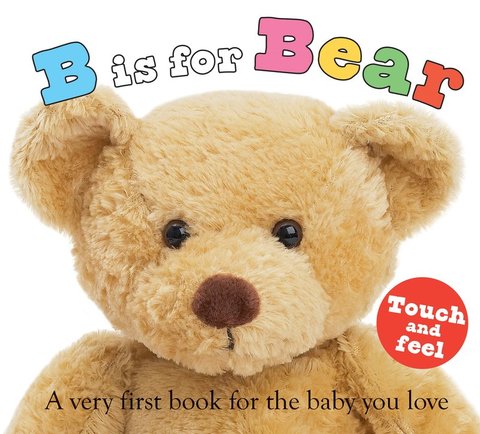 ABC Touch & Feel: B is for Bear