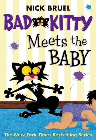 Bad Kitty Meets the Baby (paperback black-and-white edition)