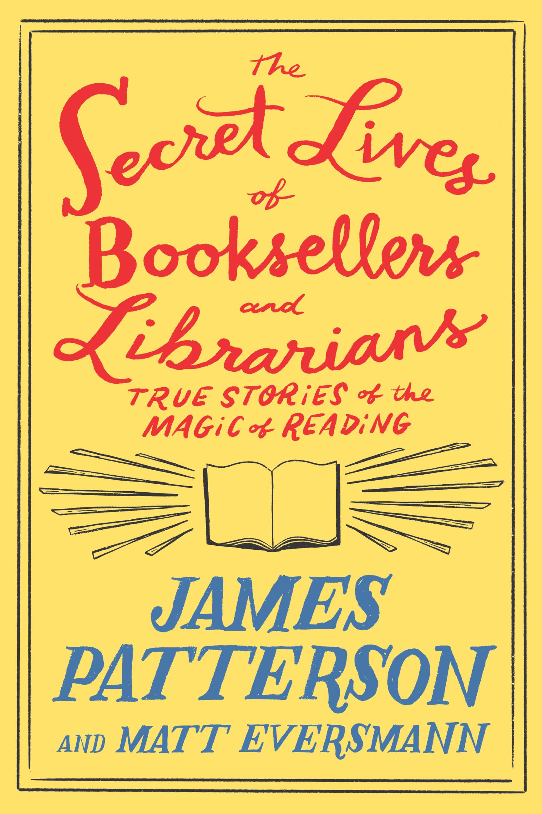 Secret Lives of Booksellers and Librarians, The