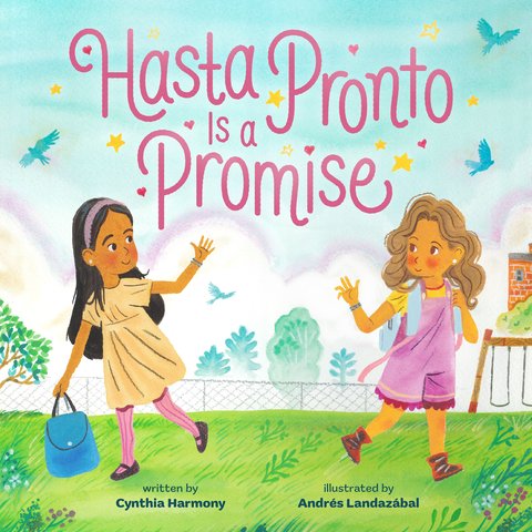 Hasta Pronto Is a Promise