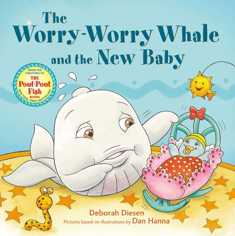 The Worry-Worry Whale and the New Baby