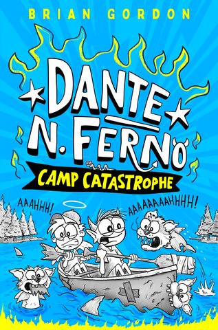 Dante N. Ferno: Camp Catastrophe
