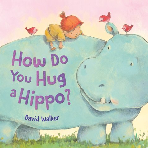 How Do You Hug a Hippo?