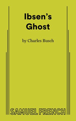 Ibsen's Ghost