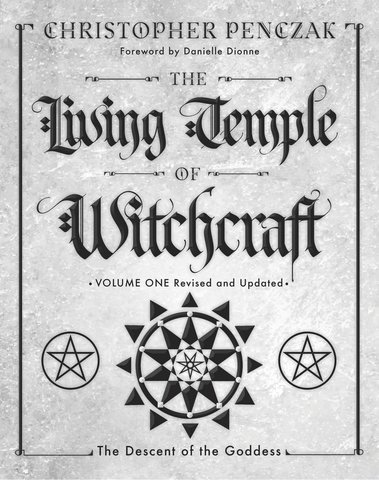 The Living Temple of Witchcraft Volume One