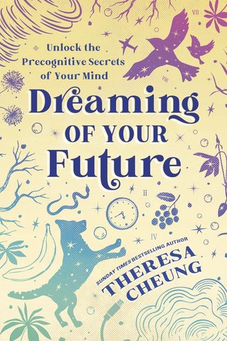 Dreaming of Your Future