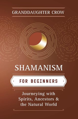Shamanism for Beginners