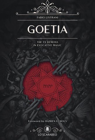 Goetia: The 72 Demons in Evocative Magic