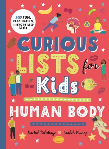 Curious Lists for Kids - Human Body
