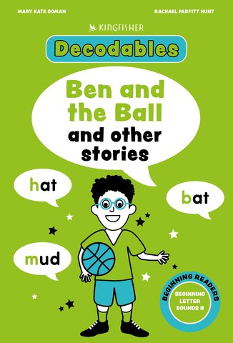 Ben and the Ball: Beginning Letters II