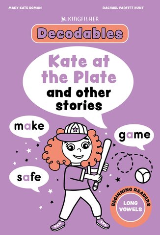 Kate at the Plate: Long Vowels