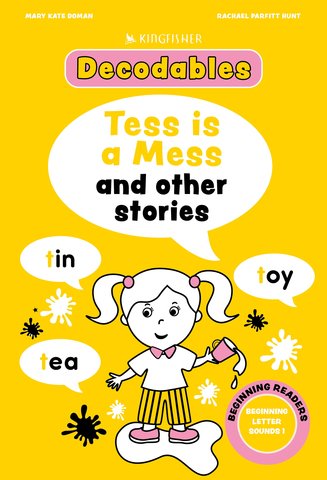 Tess Is A Mess: Beginning Letters I