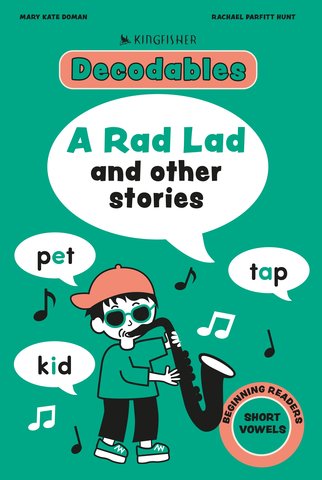 Kingfisher Decodables A Rad Lad