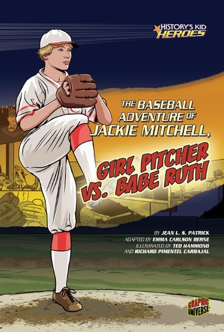 The Baseball Adventure of Jackie Mitchell, Girl Pitcher vs. Babe Ruth