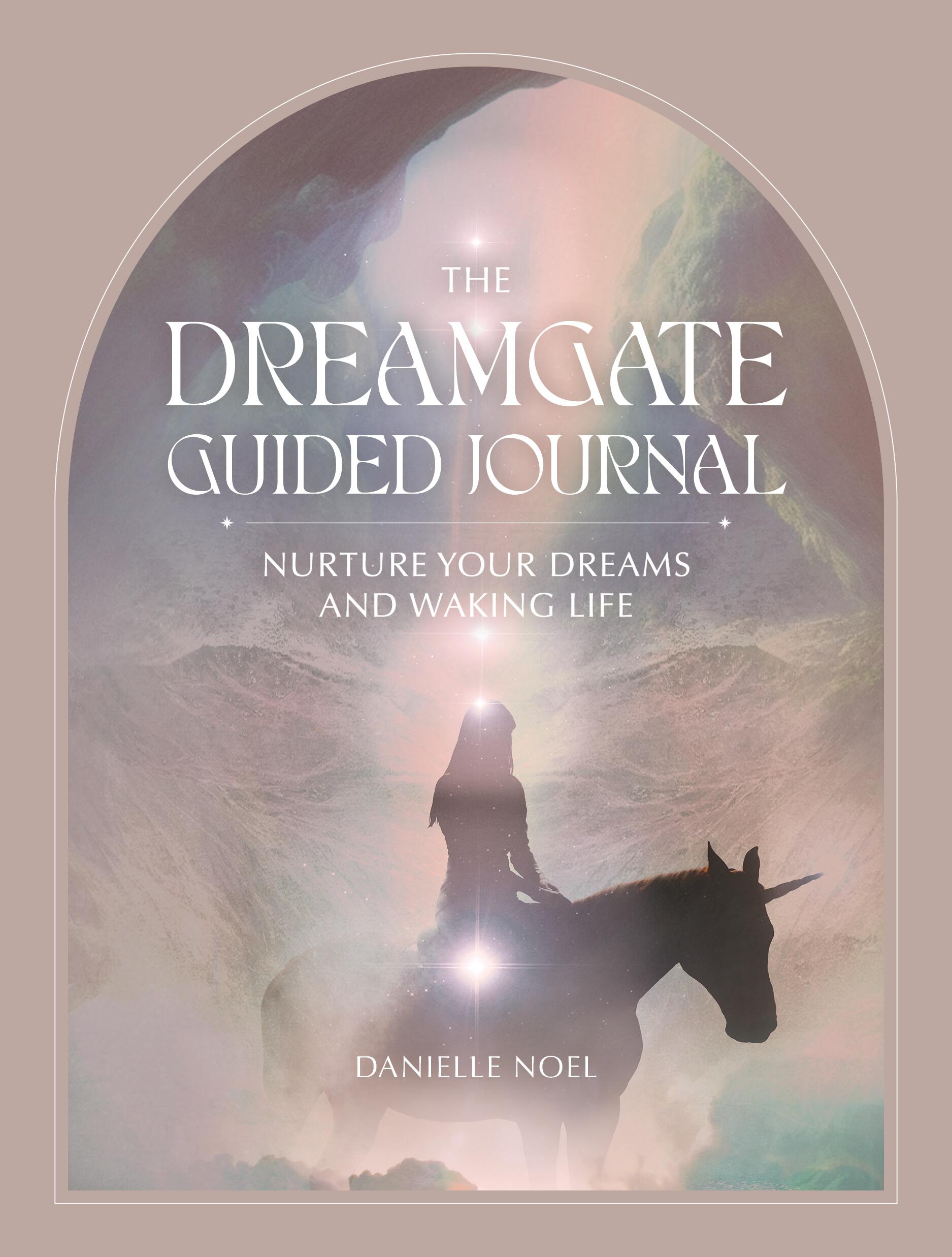 Dreamgate Guided Journal, The